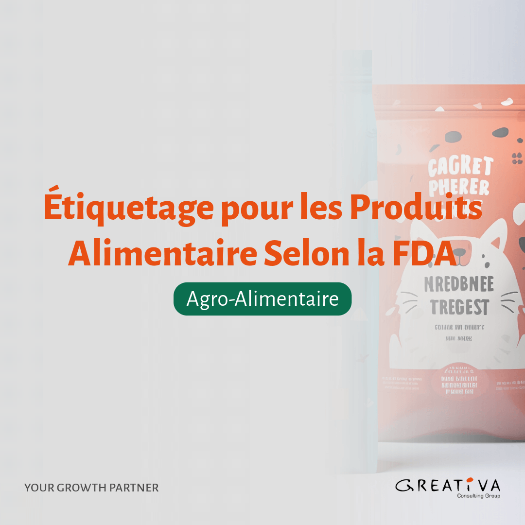 Étiquetage pour les produits alimentaire selon la FDA